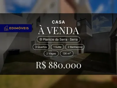 Casa com 3 Quartos à venda, 136m² no Planície da Serra, Serra