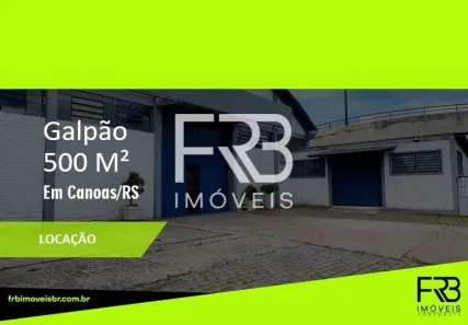 Galpão/Depósito/Armazém para alugar, 500m² no Mathias Velho, Canoas