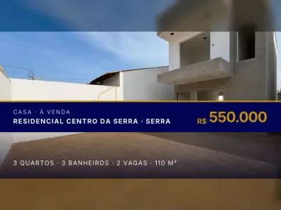 Casa com 3 Quartos à venda, 110m² no Residencial Centro da Serra, Serra
