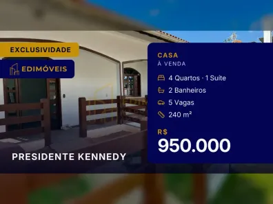 Casa com 4 Quartos à venda, 240m² no , Presidente Kennedy
