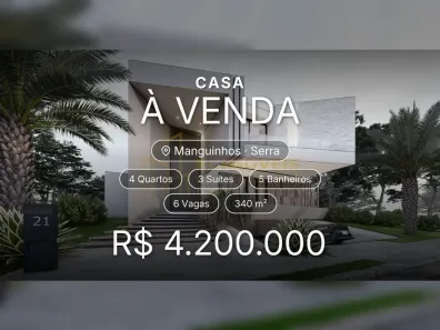 Casa com 4 Quartos à venda, 340m² no Manguinhos, Serra