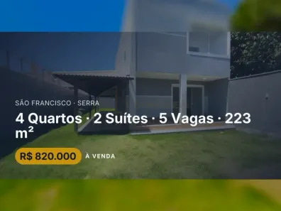 Casa com 4 Quartos à venda, 223m² no São Francisco, Serra