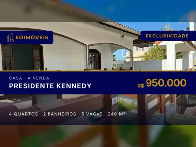Casa com 4 Quartos à venda, 240m² no , Presidente Kennedy