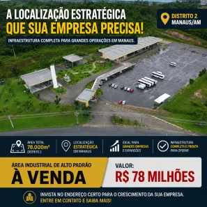 Galpão/Depósito/Armazém à venda, 78000m² no Distrito Industrial II, Manaus
