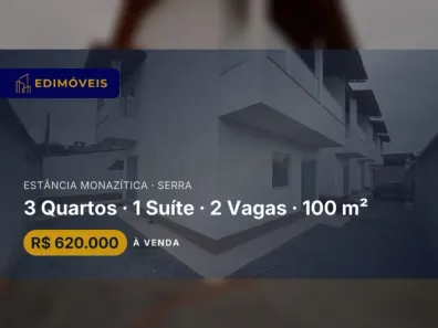 Casa com 3 Quartos à venda, 100m² no Estância Monazítica, Serra