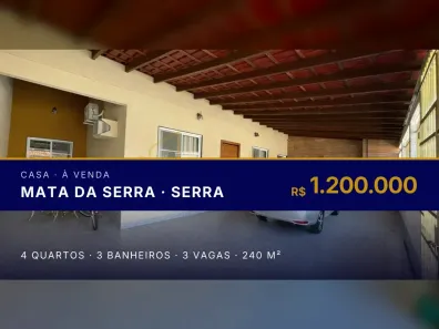 Casa com 4 Quartos à venda, 240m² no Mata da Serra, Serra