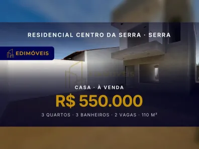 Casa com 3 Quartos à venda, 110m² no Residencial Centro da Serra, Serra