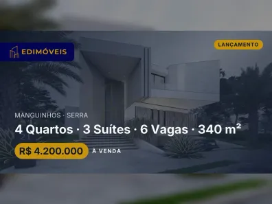 Casa com 4 Quartos à venda, 340m² no Manguinhos, Serra