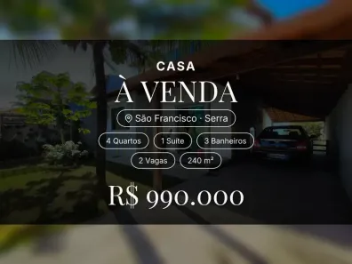 Casa com 4 Quartos à venda, 240m² no São Francisco, Serra