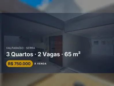 Casa com 3 Quartos à venda, 65m² no Valparaíso, Serra