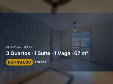 Apartamento com 3 Quartos à venda, 67m² no de Fátima, Serra