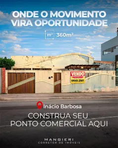 Imóvel Comercial com 1 Quarto à venda, 360m² no Inácio Barbosa, Aracaju