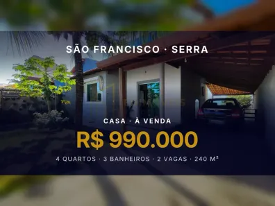 Casa com 4 Quartos à venda, 240m² no São Francisco, Serra