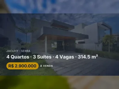 Casa com 4 Quartos à venda, 314m² no Jacuhy, Serra