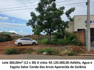 Lote/Terreno à venda, 360m² no Setor Conde dos Arcos Complemento, Aparecida de Goiânia