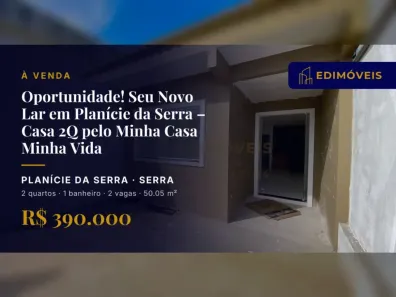 Casa com 2 Quartos à venda, 50m² no Planície da Serra, Serra
