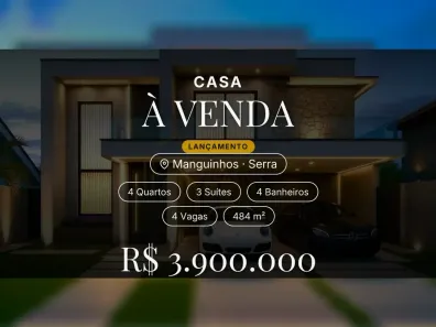 Casa com 4 Quartos à venda, 484m² no Manguinhos, Serra