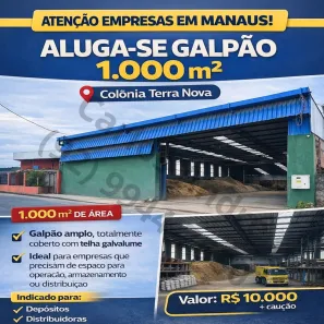 Galpão/Depósito/Armazém para alugar, 1000m² no Colônia Terra Nova, Manaus