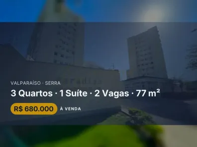 Apartamento com 3 Quartos à venda, 77m² no Valparaíso, Serra