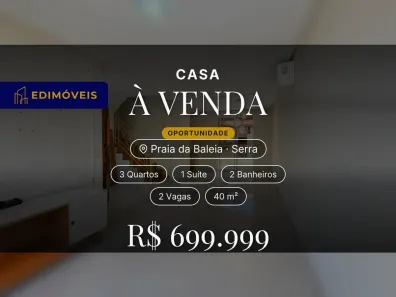 Casa com 3 Quartos à venda, 40m² no Praia da Baleia, Serra