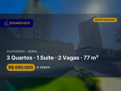 Apartamento com 3 Quartos à venda, 77m² no Valparaíso, Serra