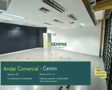Imóvel Comercial para alugar, 4012m² no Centro, Santos