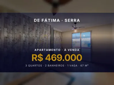 Apartamento com 3 Quartos à venda, 67m² no de Fátima, Serra