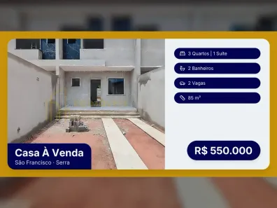 Casa com 3 Quartos à venda, 85m² no São Francisco, Serra