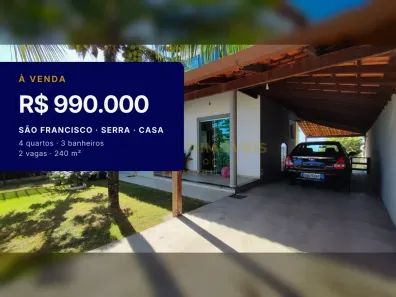Casa com 4 Quartos à venda, 240m² no São Francisco, Serra