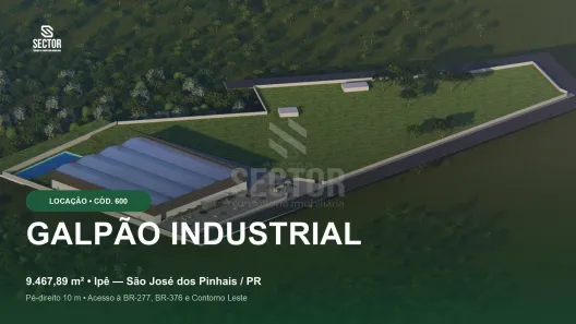 Galpão/Depósito/Armazém para alugar, 9467m² no Ipê, São José dos Pinhais