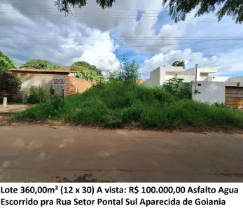Lote/Terreno à venda, 360m² no Pontal Sul - Acréscimo, Aparecida de Goiânia
