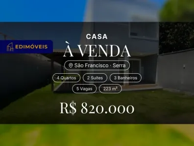 Casa com 4 Quartos à venda, 223m² no São Francisco, Serra
