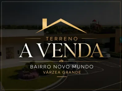 Lote/Terreno à venda, 450m² no Novo Mundo, Várzea Grande