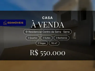 Casa com 3 Quartos à venda, 110m² no Residencial Centro da Serra, Serra