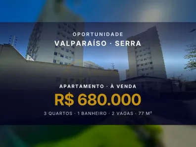 Apartamento com 3 Quartos à venda, 77m² no Valparaíso, Serra