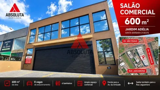 Ponto Comercial para alugar, 600m² no Jardim Adélia, Santa Bárbara D'Oeste