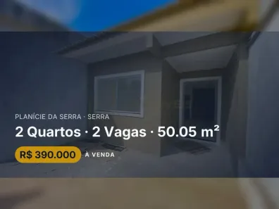 Casa com 2 Quartos à venda, 50m² no Planície da Serra, Serra