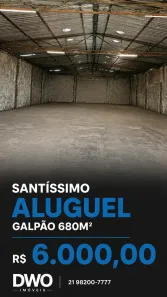 Galpão/Depósito/Armazém para alugar, 680m² no Santíssimo, Rio de Janeiro