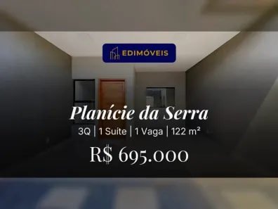 Casa com 3 Quartos à venda, 122m² no Planície da Serra, Serra