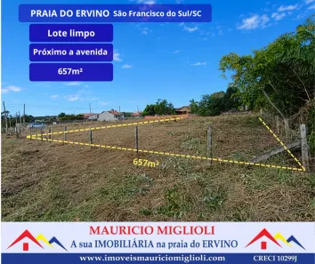 Lote/Terreno à venda, 657m² no Praia do Ervino, São Francisco do Sul