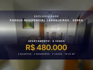 Apartamento com 3 Quartos à venda, 76m² no Parque Residencial Laranjeiras, Serra