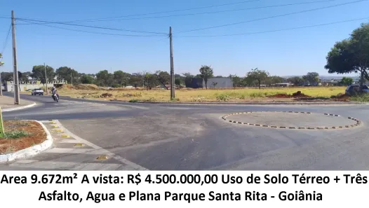 Lote/Terreno à venda, 9672m² no Parque Santa Rita, Goiânia