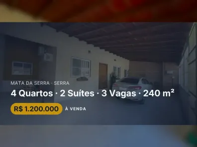 Casa com 4 Quartos à venda, 240m² no Mata da Serra, Serra