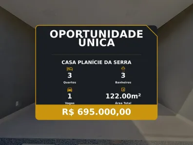 Casa com 3 Quartos à venda, 122m² no Planície da Serra, Serra