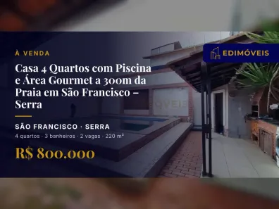 Casa com 4 Quartos à venda, 220m² no São Francisco, Serra
