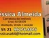 Miniatura da foto de Jéssica Almeida-Corretora/Adm