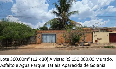 Lote/Terreno à venda, 360m² no Parque Itatiaia, Aparecida de Goiânia