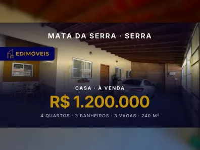 Casa com 4 Quartos à venda, 240m² no Mata da Serra, Serra
