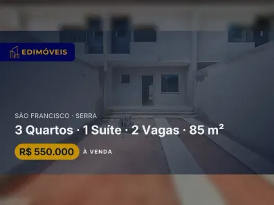 Casa com 3 Quartos à venda, 85m² no São Francisco, Serra