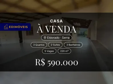 Casa com 3 Quartos à venda, 220m² no Eldorado, Serra